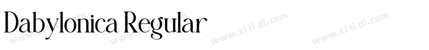 Dabylonica Regular字体转换 Dabylonica Regular字体转换